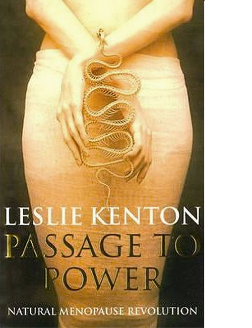 Passage to Power, Leslie Kenton Passage to Power, Leslie Kenton